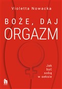Boże, daj ... - Violetta Nowacka -  polnische Bücher