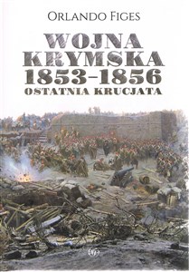 Bild von Wojna krymska 1853-1856. Ostatnia krucjata w.2