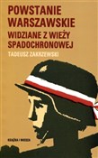 Zobacz : Powstanie ... - Tadeusz Zakrzewski