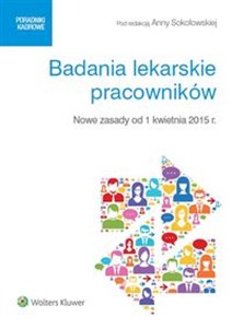 Obrazek Badania lekarskie pracowników Nowe zasady od 1 kwietnia 2015 r