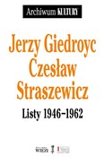 Książka : Jerzy Gied... - Jerzy Giedroyc, Czesław Straszewski