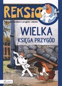 Reksio Wie... - Ewa Barska, Marek Głogowski, Anna Sójka -  polnische Bücher