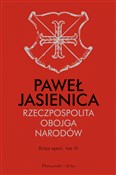 Zobacz : Rzeczpospo... - Paweł Jasienica