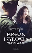 Esesman i ... - Justyna Wydra -  Książka z wysyłką do Niemiec 