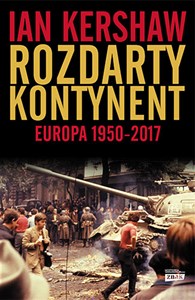 Bild von Rozdarty kontynent Europa 1950-2017