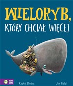Wieloryb k... - Rachel Bright, Jim Field -  fremdsprachige bücher polnisch 