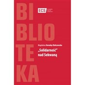 Solidarnoś... - Magdalena Heruday-kiełczewska -  polnische Bücher