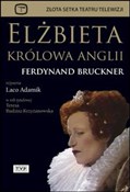 Zobacz : Elżbieta K... - Bruckner Ferdynand