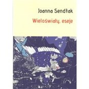 Wieloświat... - Joanna Sendłak -  fremdsprachige bücher polnisch 