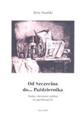 Od Szczeci... - Jerzy Smulski -  polnische Bücher