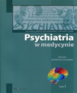 Bild von Psychiatria w medycynie Dialogi intedyscyplinarne Tom 1