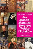 Jak Kośció... - Krystian Kratiuk -  polnische Bücher