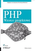 Książka : PHP Wzorce... - William Sanders