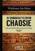 W demokrat... - Waldemar Jan Rajca -  fremdsprachige bücher polnisch 