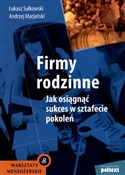 Książka : Firmy rodz... - Łukasz Sułkowski, Andrzej Marjański