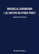 Imigracja ... - Agnieszka Piekutowska - buch auf polnisch 