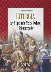 Bild von Liturgia czyli opisanie Mszy Świętej i jej obrzędów