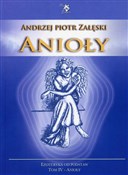 Anioły Ezo... - Andrzej Piotr Załęski -  Książka z wysyłką do Niemiec 
