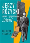 Książka : Jerzy Róży... - Elżbieta Szczuka