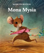 Książka : Mona Mysia... - Marcin Kozioł