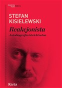 Książka : Reakcjonis... - Stefan Kisielewski