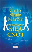 Polska książka : Uzdrawiają... - Carlo Maria Martini