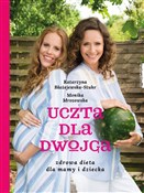 Polnische buch : Uczta dla ... - Katarzyna Błażejewska, Monika Mrozowska