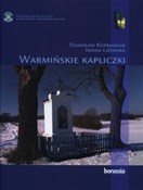 Polska książka : Warmińskie... - Stanisław. Kuprjaniuk, Iwona Liżewska