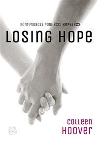 Obrazek Losing Hope
