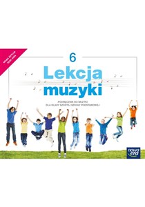 Obrazek Muzyka lekcja muzyki podręcznik dla klasy 6 szkoły podstawowej EDYCJA 2022-2024 63722