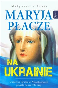 Obrazek Maryja płacze na Ukrainie