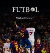 Futbol - Michael Heatley -  Książka z wysyłką do Niemiec 