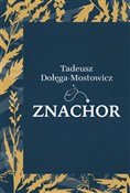 Znachor - Tadeusz Dołęga-Mostowicz - buch auf polnisch 