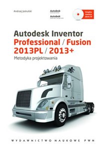Obrazek Autodesk Inventor Professional / Fusion 2013PL/2013+ Metodyka projektowania + płyta CD
