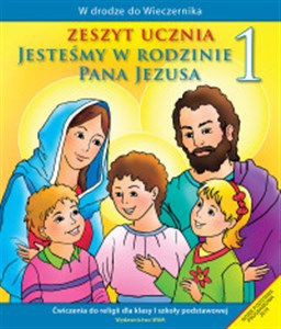 Bild von Jesteśmy w rodzinie Pana Jezusa 1 Zeszyt ucznia Szkoła podstawowa