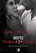 Wierna tow... - Inga Juszczak - Ksiegarnia w niemczech