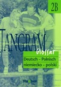 Tangram 2B... - Zbigniew Kalicinski, Anna Kalicińska -  fremdsprachige bücher polnisch 