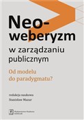 Zobacz : Neoweberyz... - Stanisław Mazur