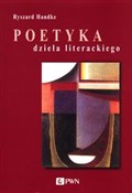 Polska książka : Poetyka dz... - Ryszard Handke