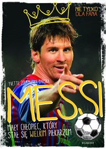 Bild von Messi Mały chłopiec, który stał się wielkim piłkarzem