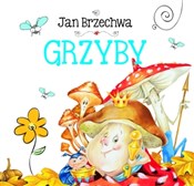 Grzyby - Jan Brzechwa - Ksiegarnia w niemczech