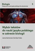 Książka : Wybór teks... - Joanna Kaźmierczak, Stanisław Hrabec