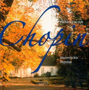 Obrazek Chopin Mazowieckie impresje