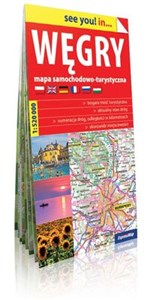 Obrazek Węgry see you! in papierowa mapa samochodowo-turystyczna 1:520 000