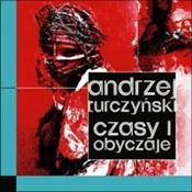 Czasy i ob... - Andrzej Turczyński -  Polnische Buchandlung 
