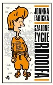 Szalone ży... - Joanna Fabicka -  fremdsprachige bücher polnisch 