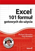 Excel 101 ... - Michael Alexander, Dick Kusleika -  fremdsprachige bücher polnisch 