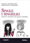 Książka : Single i s... - Emilia Paprzycka, Zbigniew Izdebski