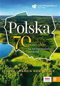 Zobacz : Polska. 70... - Anna Nowak, Marcin Nowak