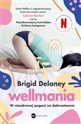 Polska książka : Wellmania ... - Brigid Delaney